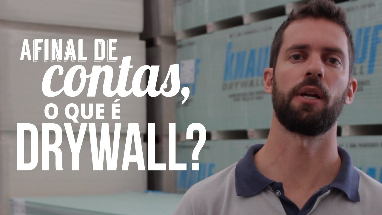 Afinal, o que &eacute; Drywall e Quais Suas Vantagens?