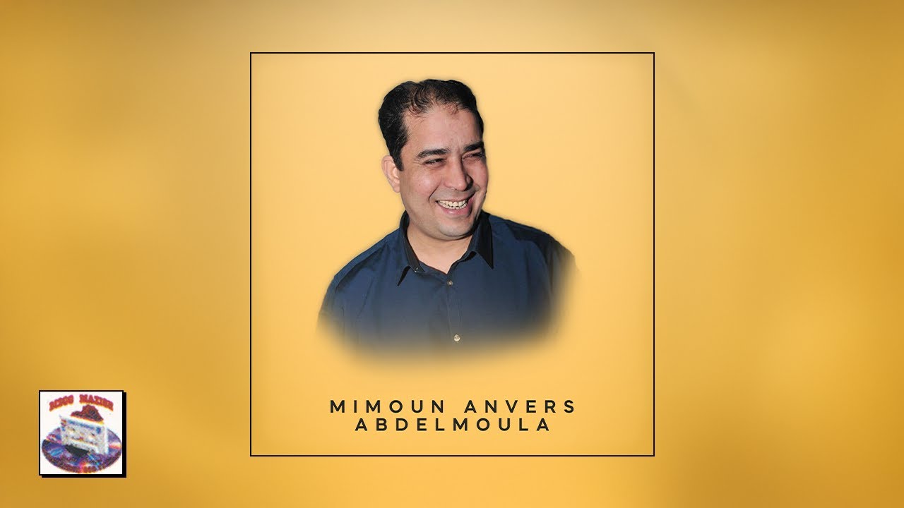 Mimoun Anvers & Abdelmoula - Inahwar Rkhadar Ino (Full Album)