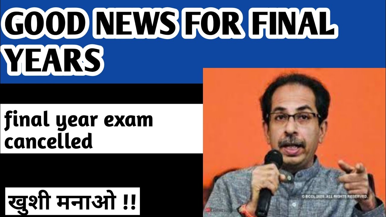 All final years exam cancelled ||Good news ||MSBTE| MU |SPPU| all university exam 2020
