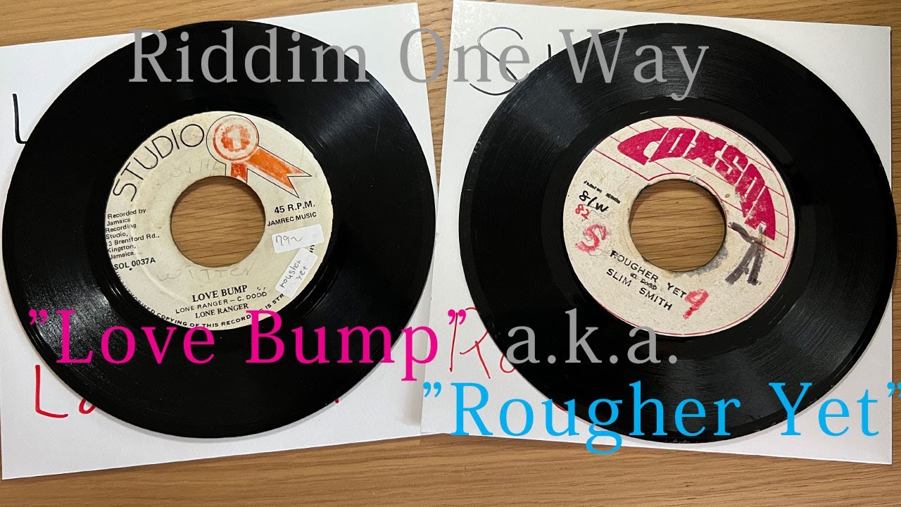 Riddim One Way “Rougher Yet” (Love Bump) Vinyl