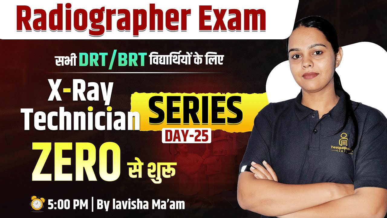 All Radiographer Exam Class | X-Ray Technician Exam Class Series | MP Group 5 | BSF | #25 | #drt