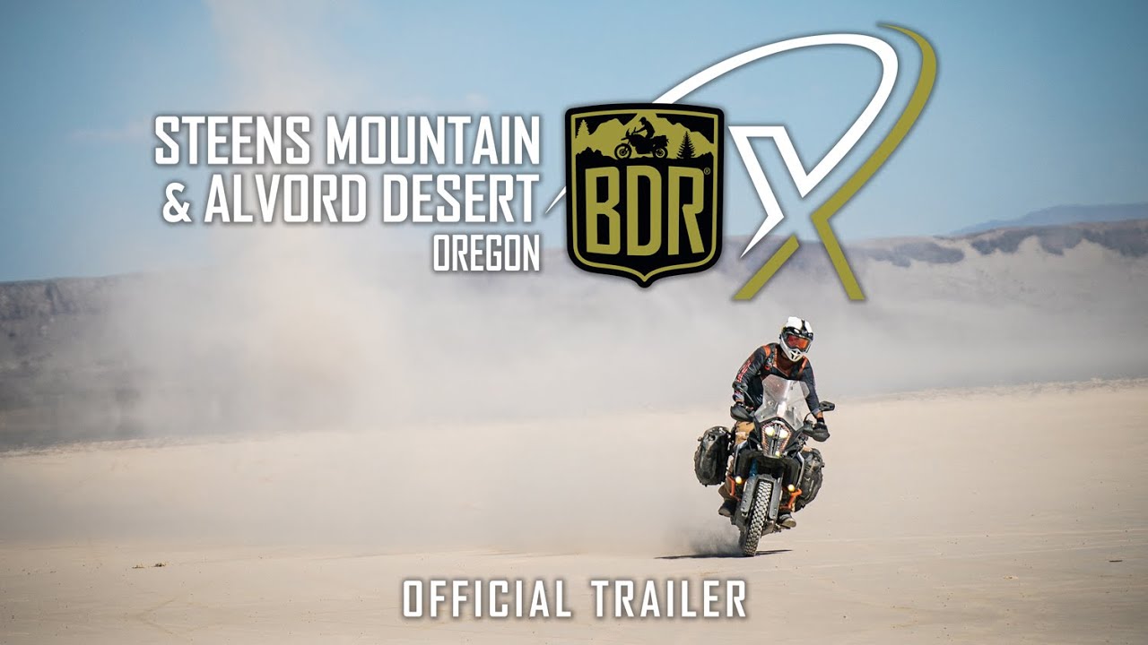 Steens Mountain & Alvord Desert BDR-X  | Official Trailer