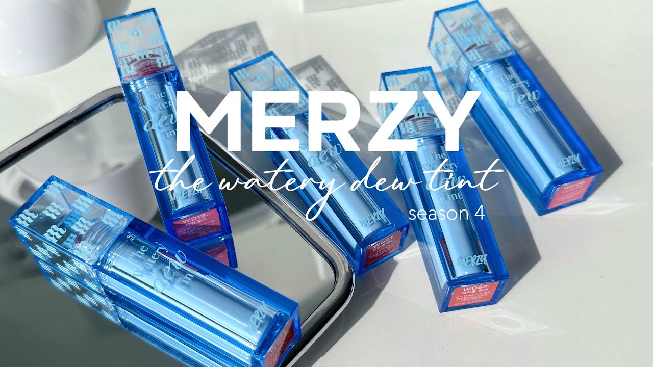 Swatch & review MERZY The Watery Dew Tint season 4 | Fung Chen