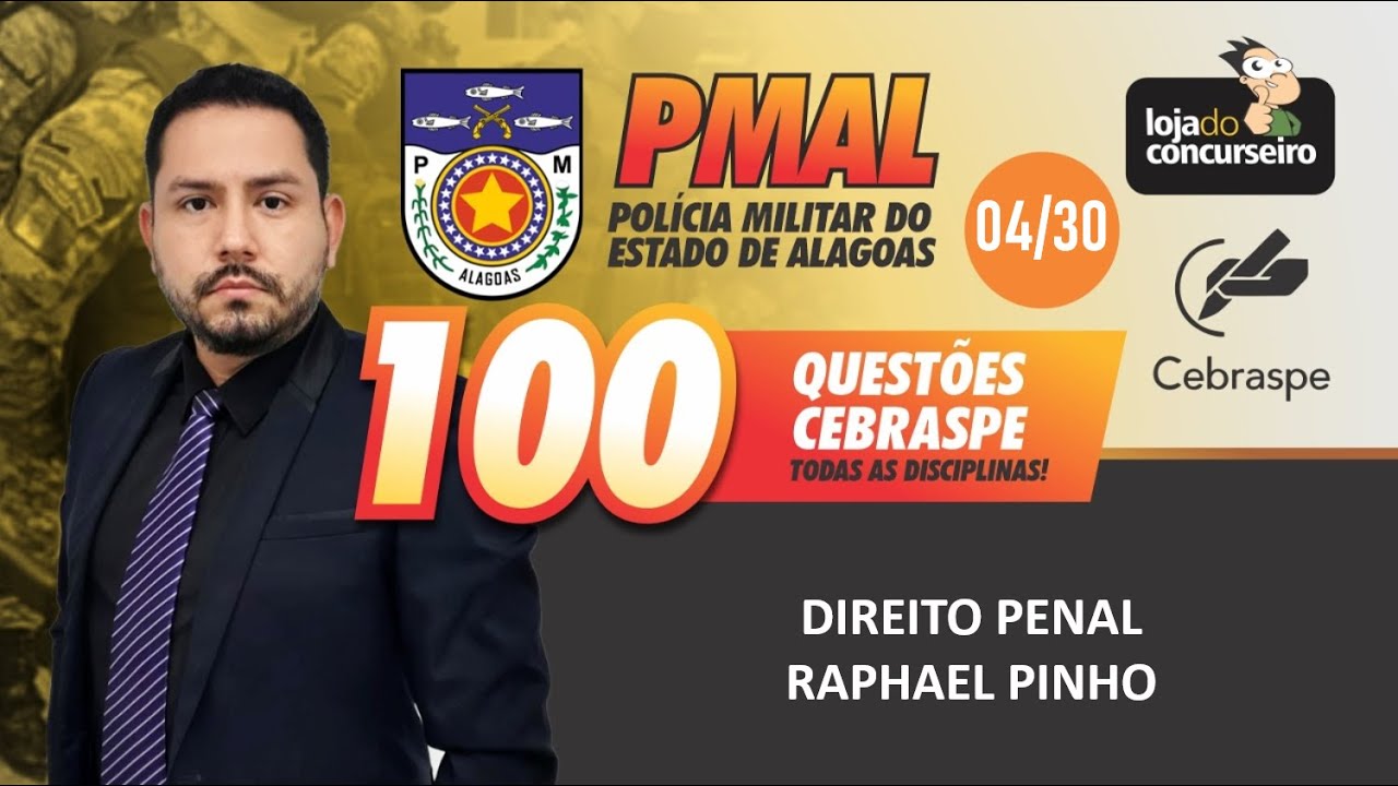 100 Questões CEBRASPE (04/30) - Direito Penal - Raphael Pinho