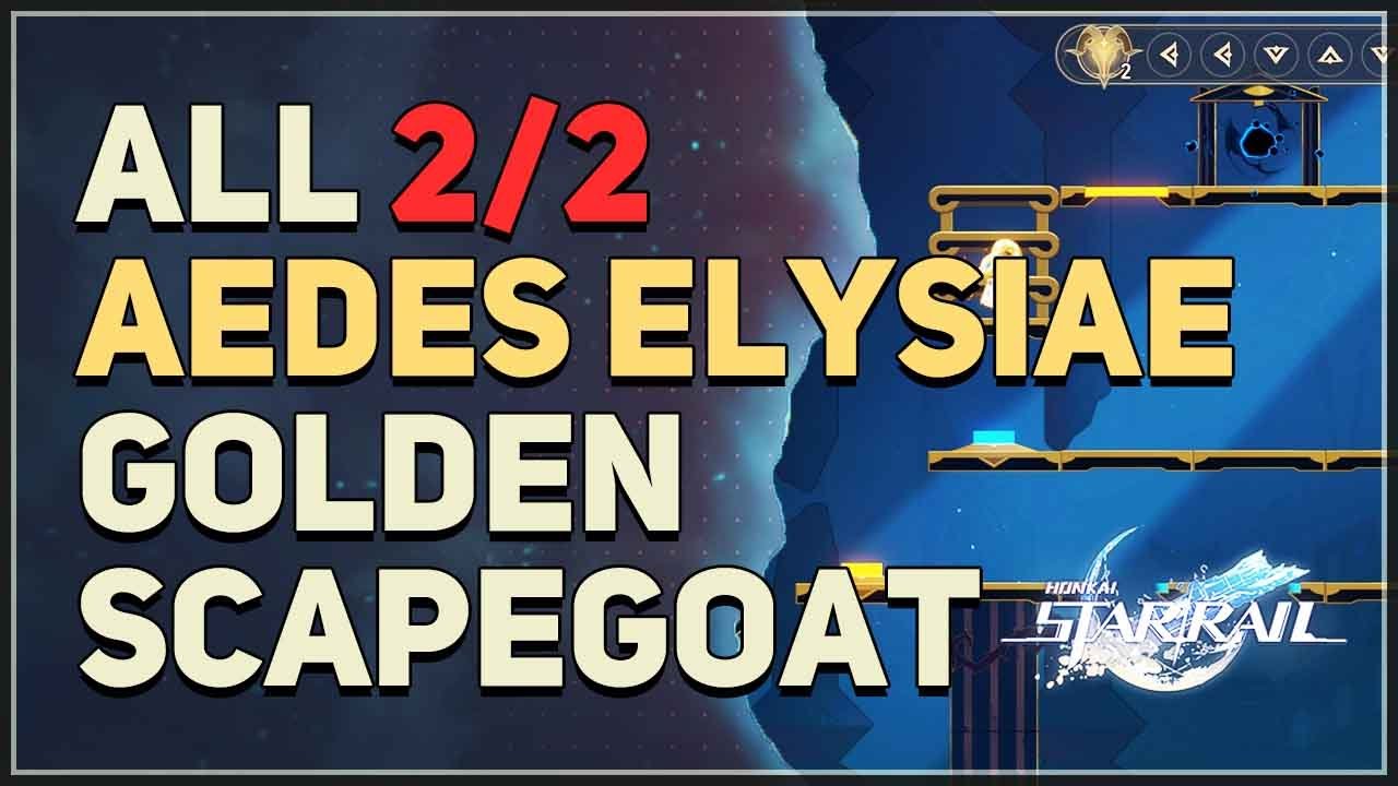 All Aedes Elysiae Golden Scapegoat Puzzles Honkai Star Rail