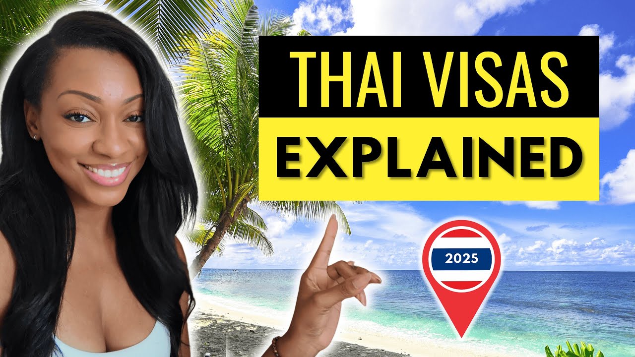 Top 5 Thai Visas for Americans | Moving to Thailand
