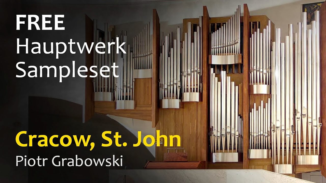 Tour of Stops - St. John Cantius, Cracow, III/40 (FREE Hauptwerk V Sampleset, Piotr Grabowski)