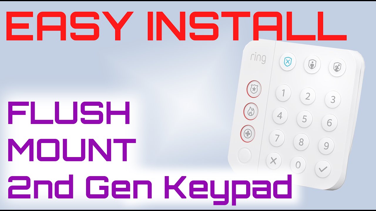 EASY Ring Alarm Keypad (2nd Generation) INSTALLATION FLUSH MOUNT TO WALL and Unboxing