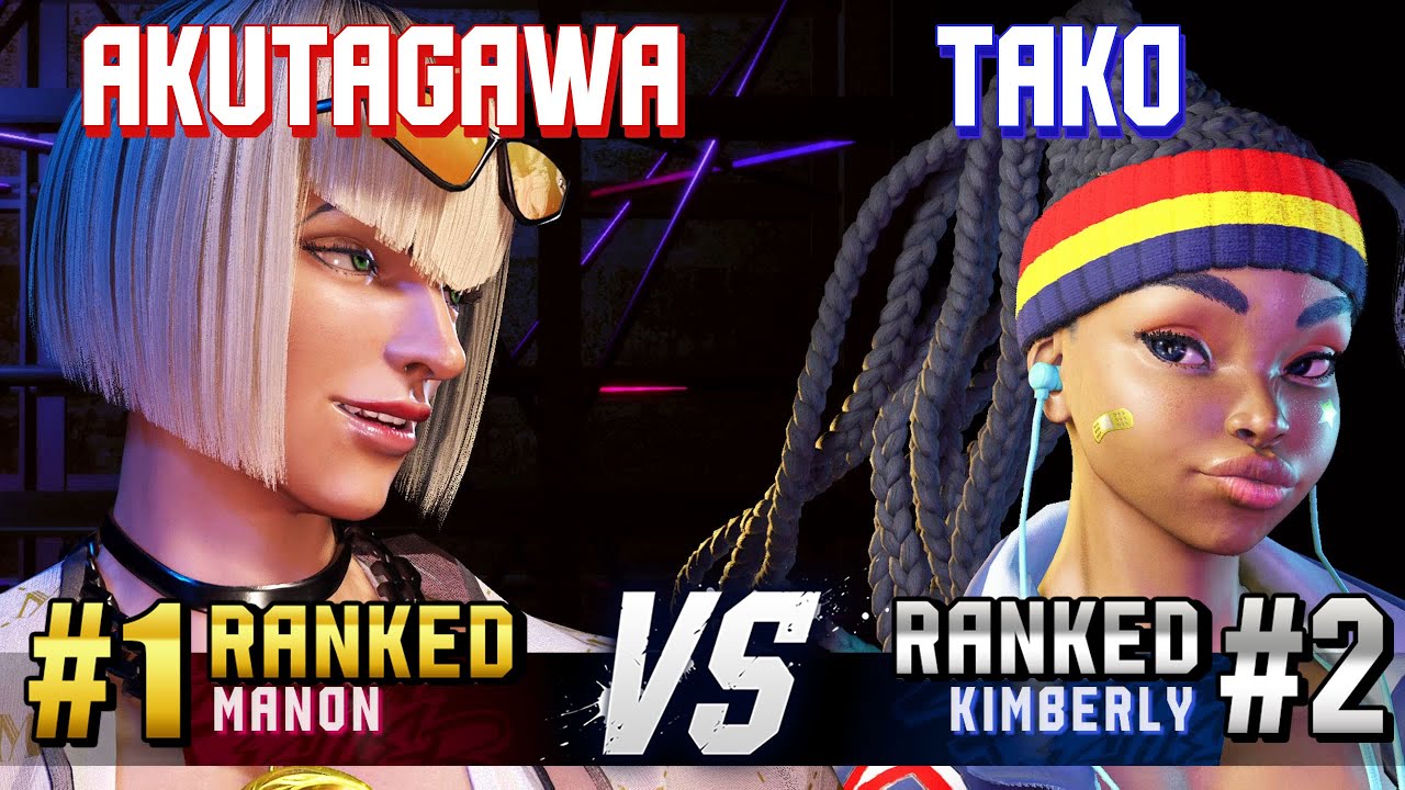 SF6 ▰ AKUTAGAWA (#1 Ranked Manon) vs TAKO (#2 Ranked Kimberly) ▰ High Level Gameplay