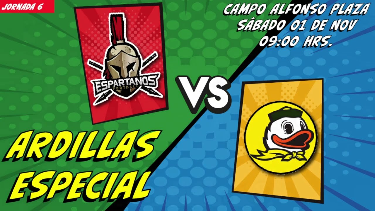 Espartanos CDMX vs Patos Salvajes Ardillas Especial Jornada 6
