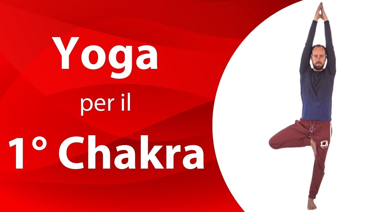 Yoga per il 1° Chakra, Muladhara