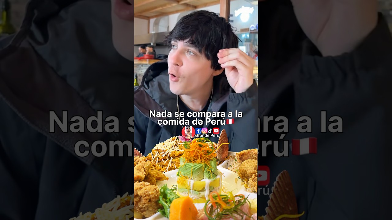 nada se compara a la comida peruana
