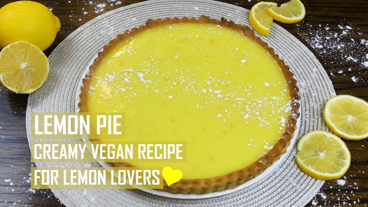 The Best LEMON PIE 🍋 (WITHOUT EGG) || Creamy Vegan Recipe || Pie Dessert Idea