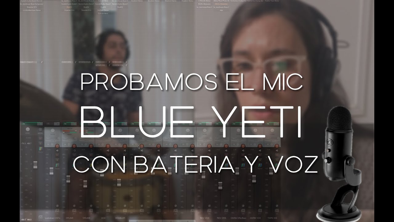 Review del mic BLUE YETI. Grabamos BATERIA y VOZ.