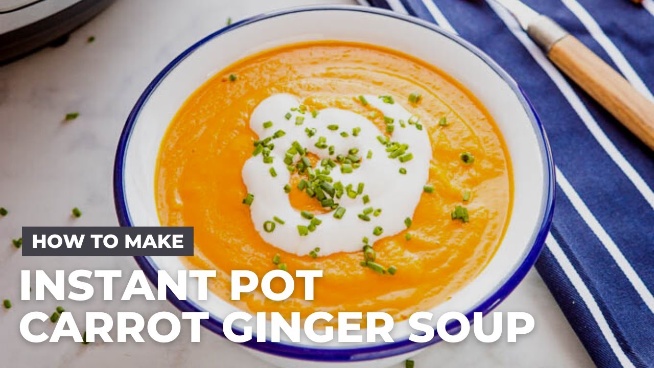 How to Make Instant Pot Creamy Carrot Ginger Soup