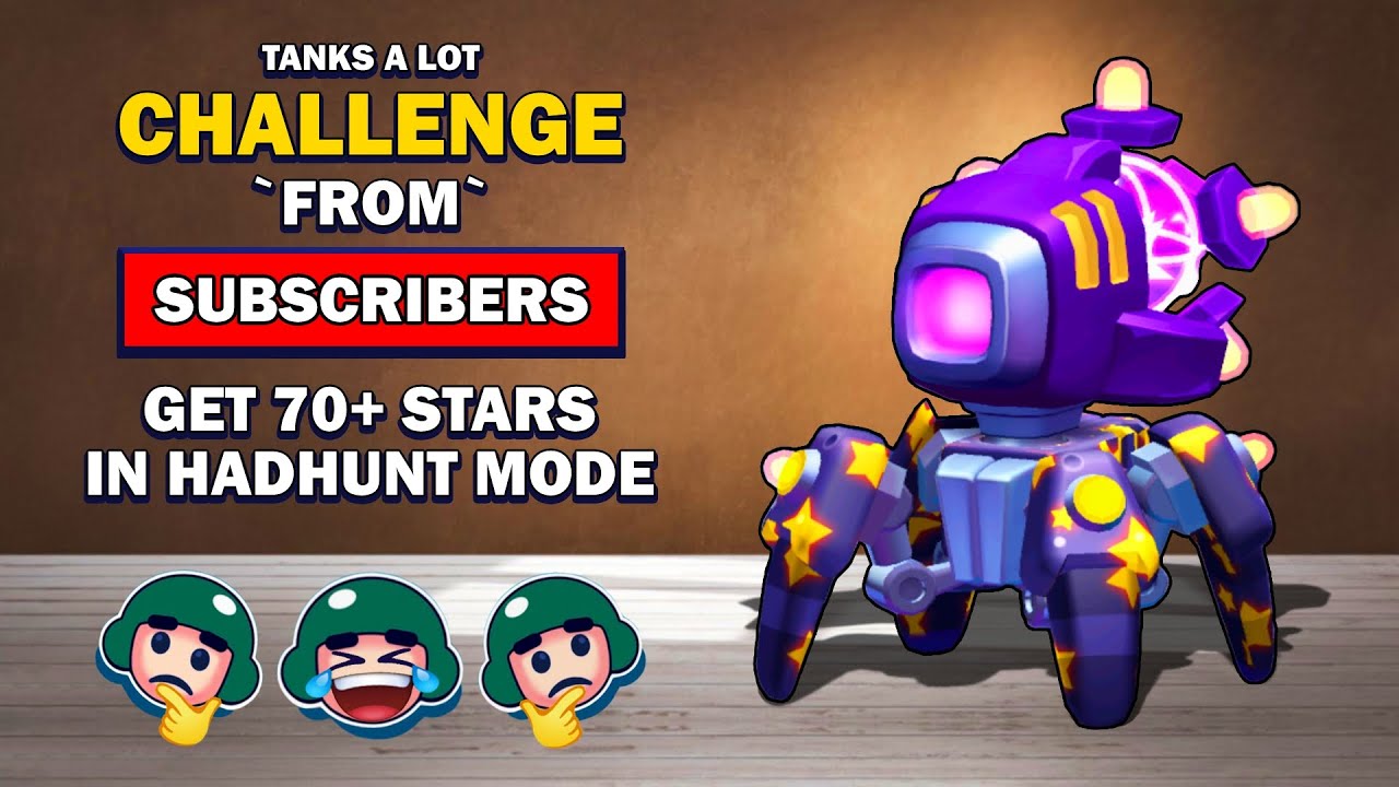 CHALLENGE : GET 70+ STARS IN HEADHUNT MODE | TANKS A LOT