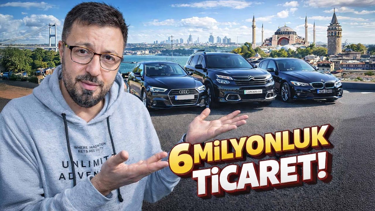 İSTANBUL'DA 6 MİLYONLUK TİCARET.. | BMW | AUDİ | CİTROEN C5 AİRCROSS