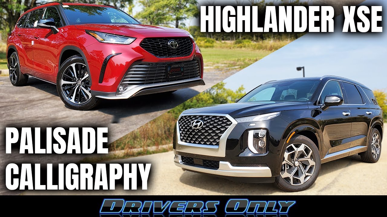 2021 Toyota Highlander XSE vs 2021 Hyundai Palisade Calligraphy