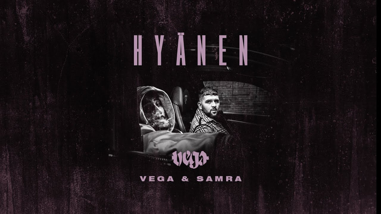 VEGA & SAMRA - HYÄNEN (prod. by JUMPA) |