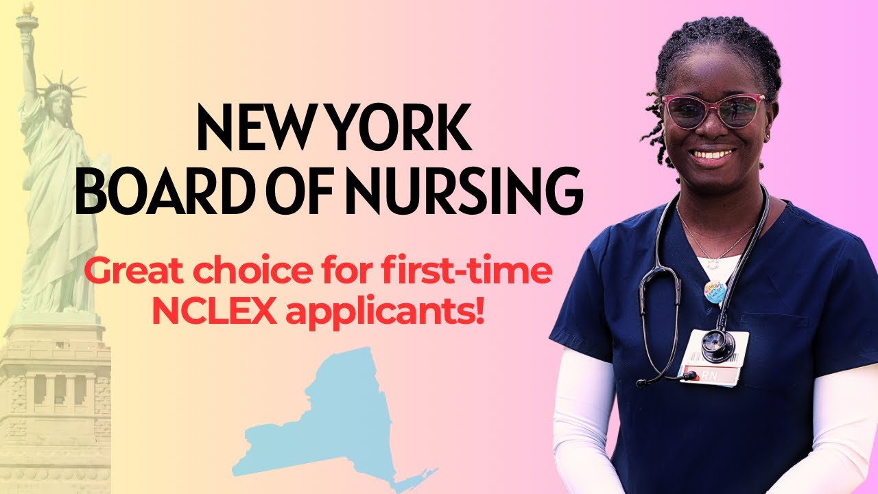 New York Board of Nursing Registration Guide for International NCLEX Nurses