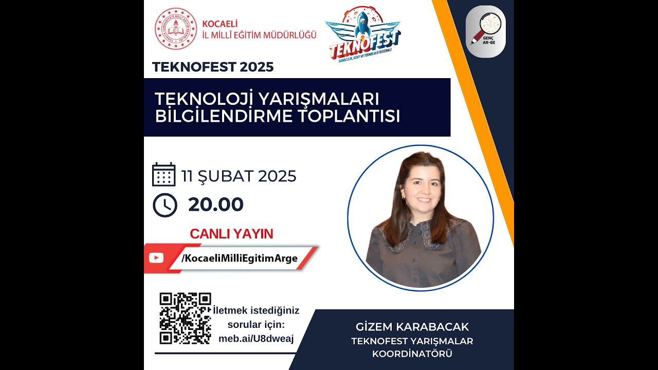 TEKNOFEST 2025 Teknoloji Yarışmaları Bilgilendirme Toplantısı
