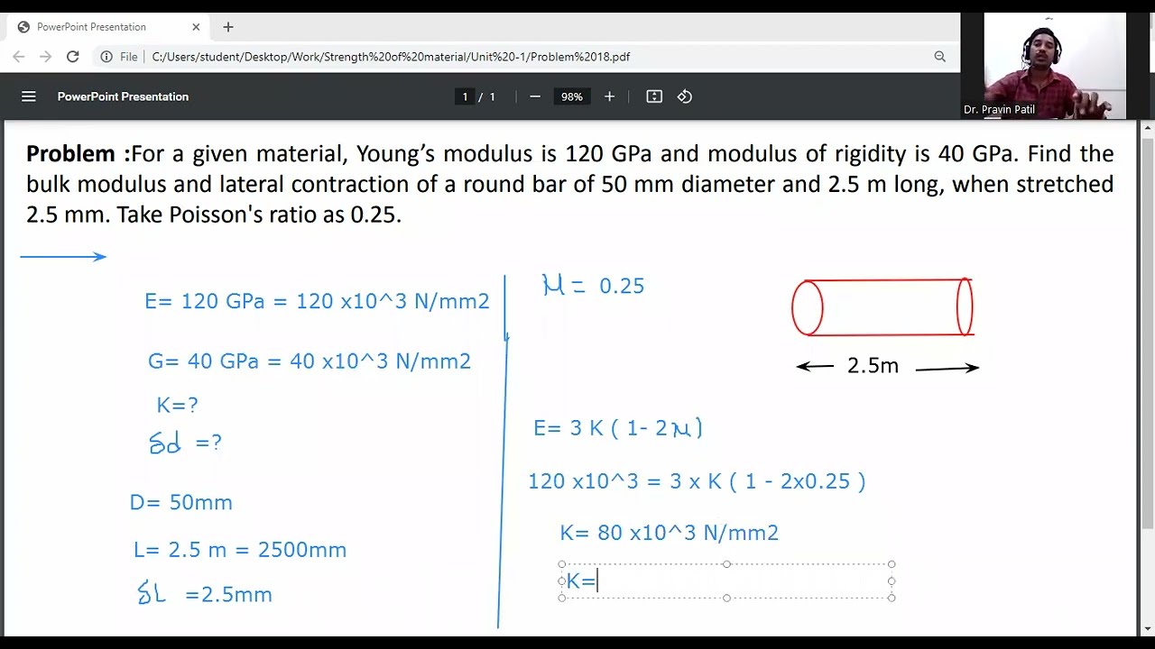 Bulk modulus , poisons ratio , Elastic constant/Simple stress and strain
