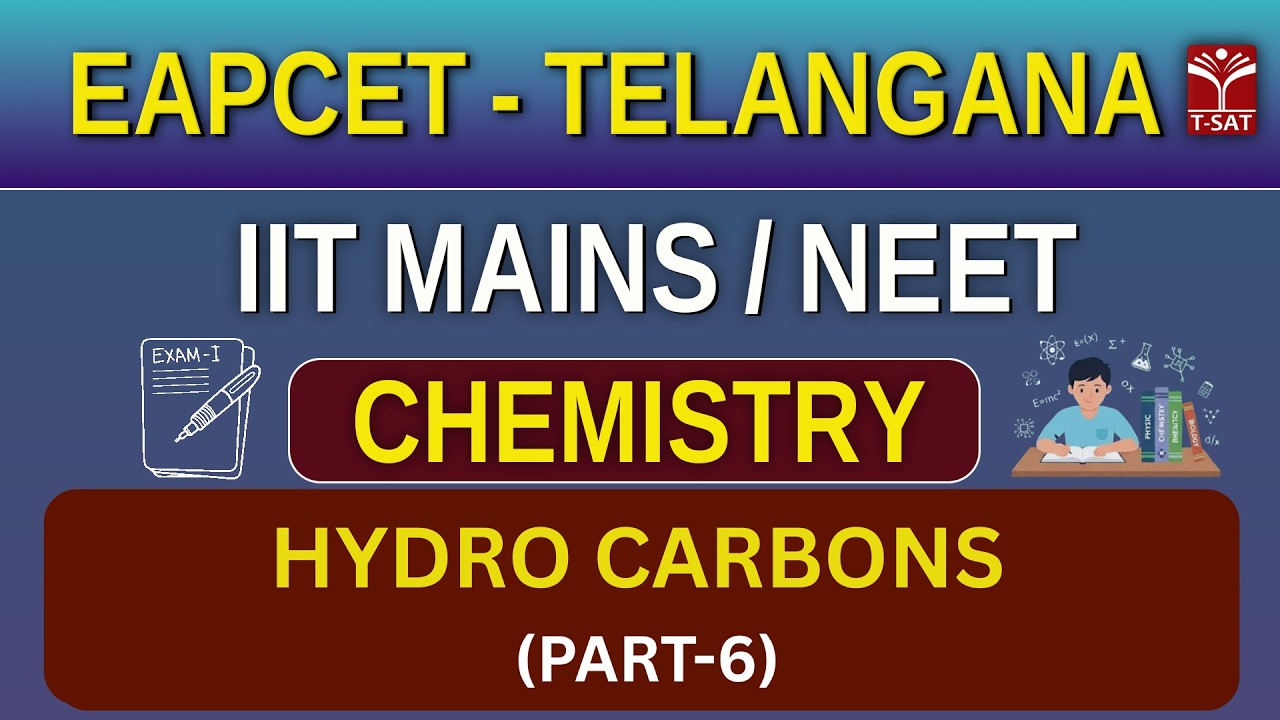 EAPCET |  Chemistry - Hydro Carbons (Part-6) | T-SAT