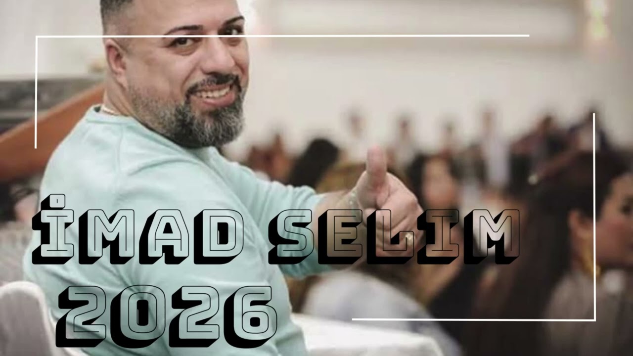 İMAD SELİM 2026 DAWATA RAKS NÛ PART03
