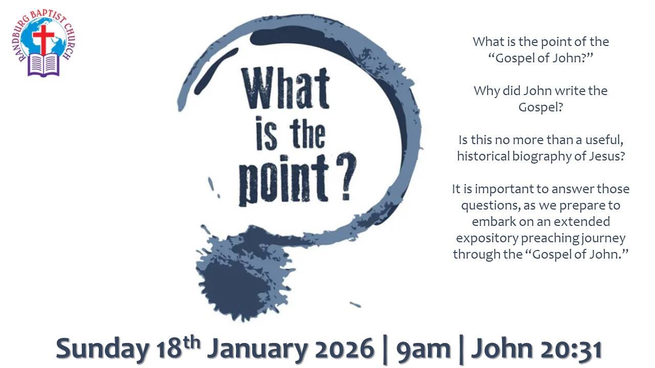 #1 JOHN What's the Point?  (John 
