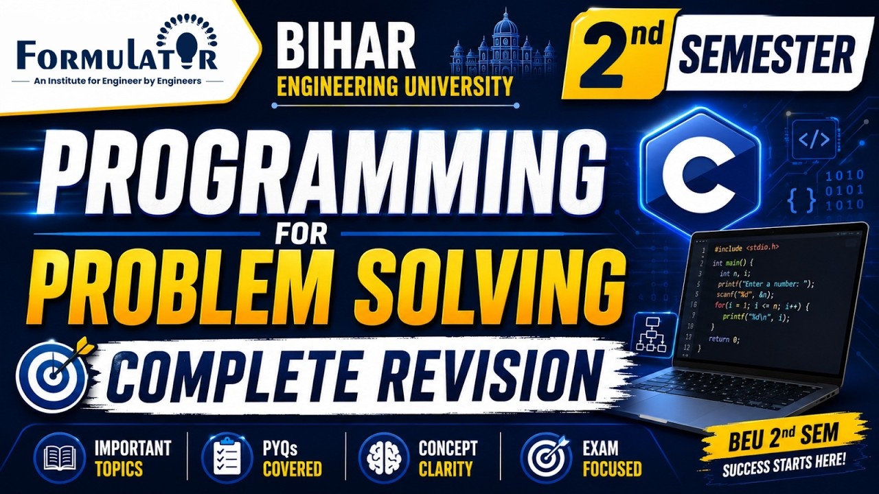 Programming for Problem Solving Quick Revision Session II BEU 2nd Semester Part-03