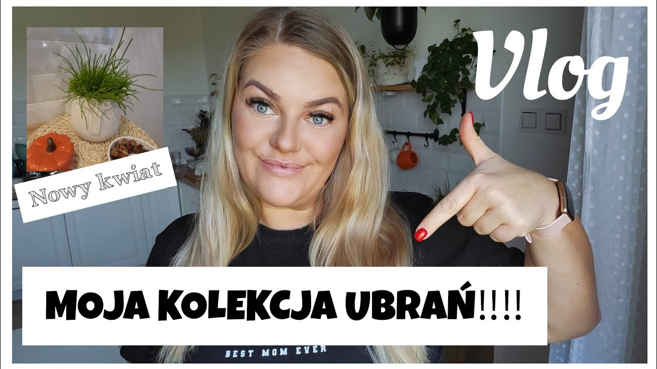 VLOG♡♡♡ JUŻ JEST💣💥💥💥MOJA KOLEKCJA UBRAŃ 🤩 NOWY KWIAT Z BIEDRONKI🪴