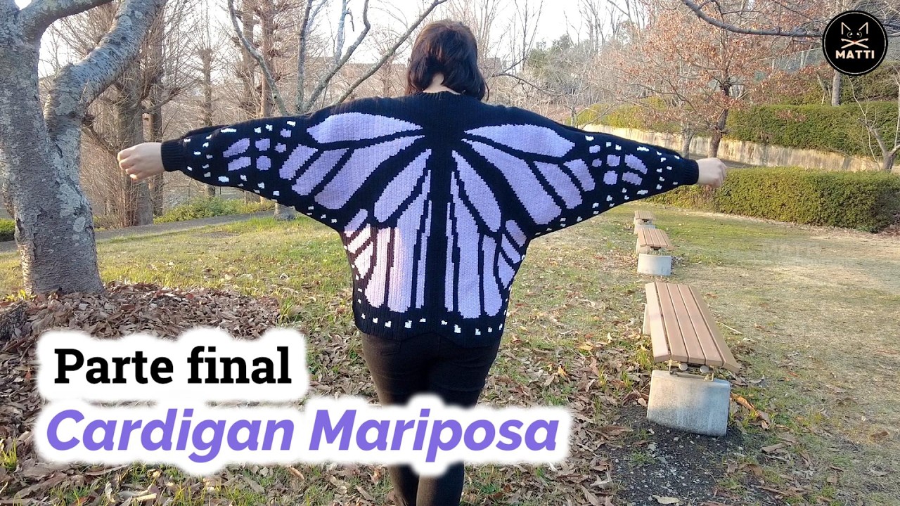 Su&eacute;ter / Cardigan Mariposa a Crochet Paso a Paso 🦋 | Parte Final | Matti Crochet y Amigurumis
