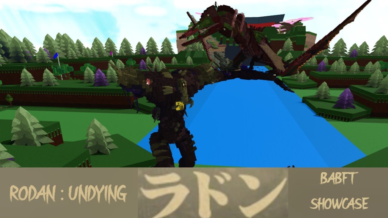BABFT : Rodan : UNDYING