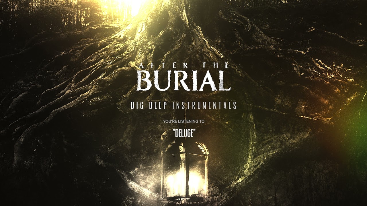 AFTER THE BURIAL - Deluge (Instrumental)