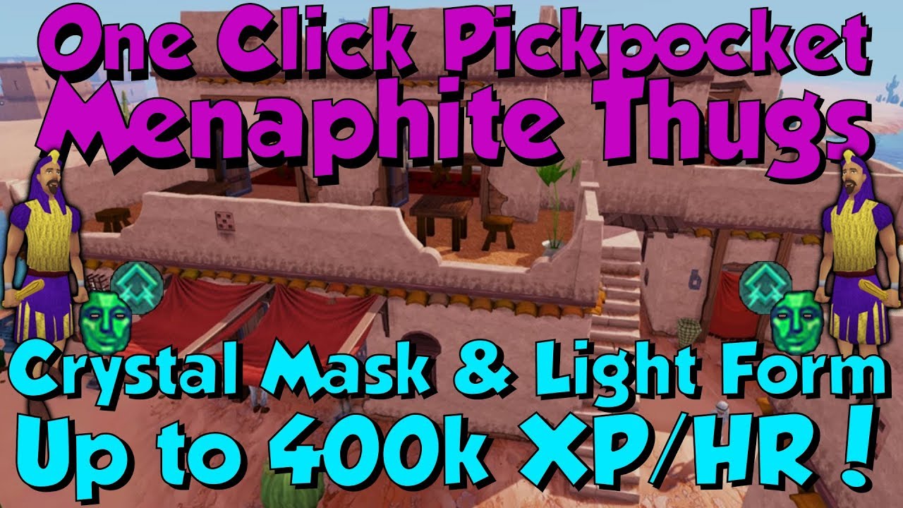 Up to 400k Thieving XP/HR! Menaphite Thugs [Runescape 3] Crystal Mask &  Light Form