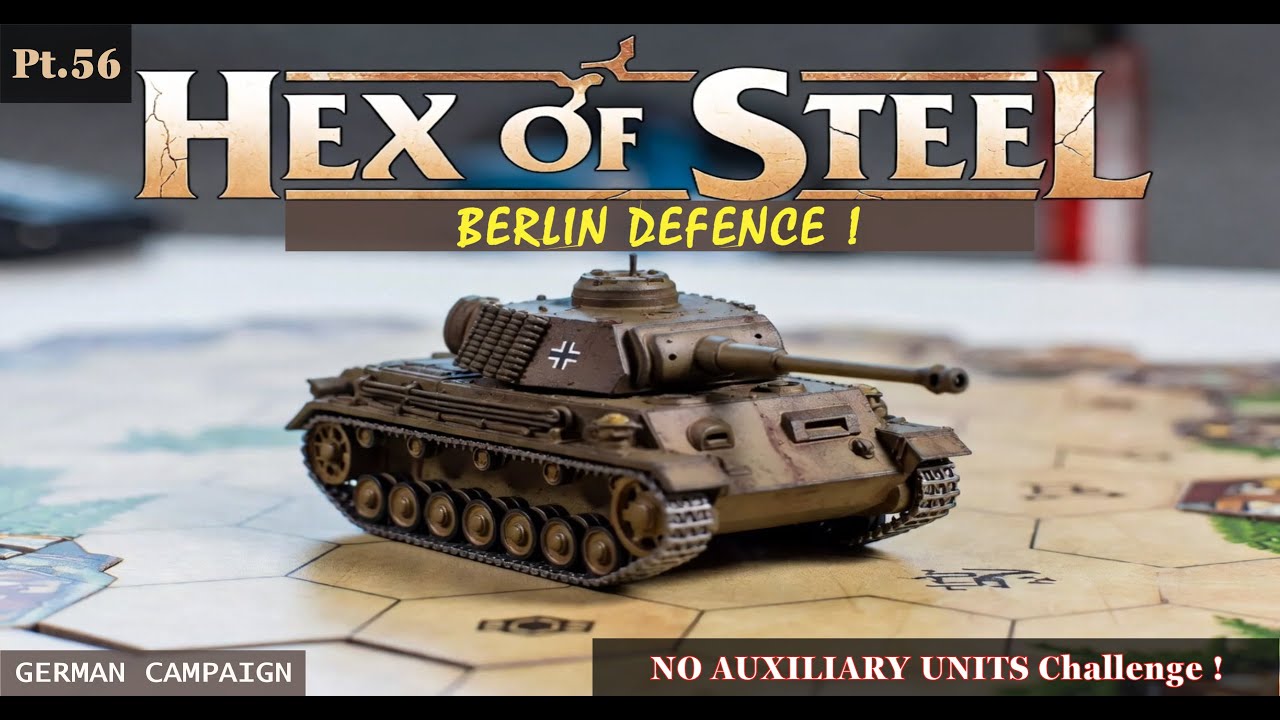 🏛 ⛊ Berlin Defence! Hex of Steel German Campaign Gameplay Pt.56