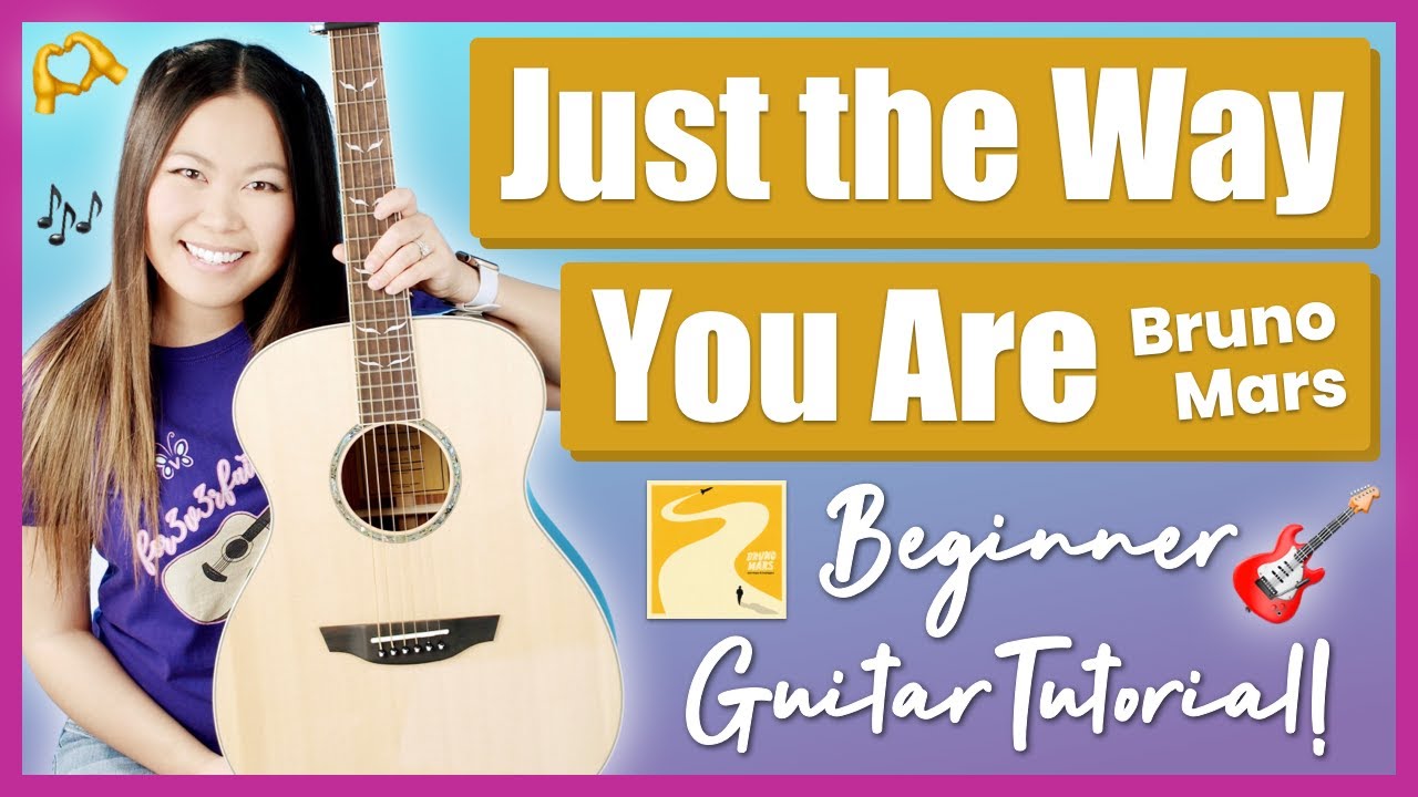 Just the Way You Are - Bruno Mars Beginner Guitar Tutorial EASY Lesson [ Chords + Strumming & Tab ]