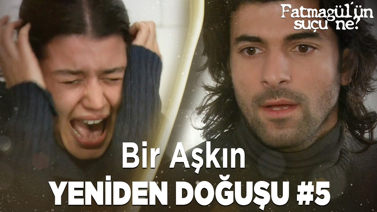 Fatmagül ve Kerim Bir Aşkın Yeniden Doğuşu #5 ✨ | Fatmagül'ün Suçu Ne? Özel Kolaj
