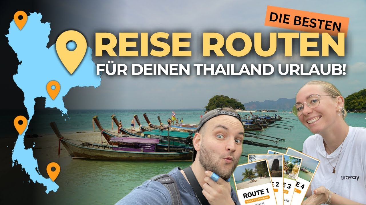 THAILAND URLAUBS ROUTEN: 2&ndash;3 Wochen Inspirationen f&uuml;r deine Thailand Reise 2026!