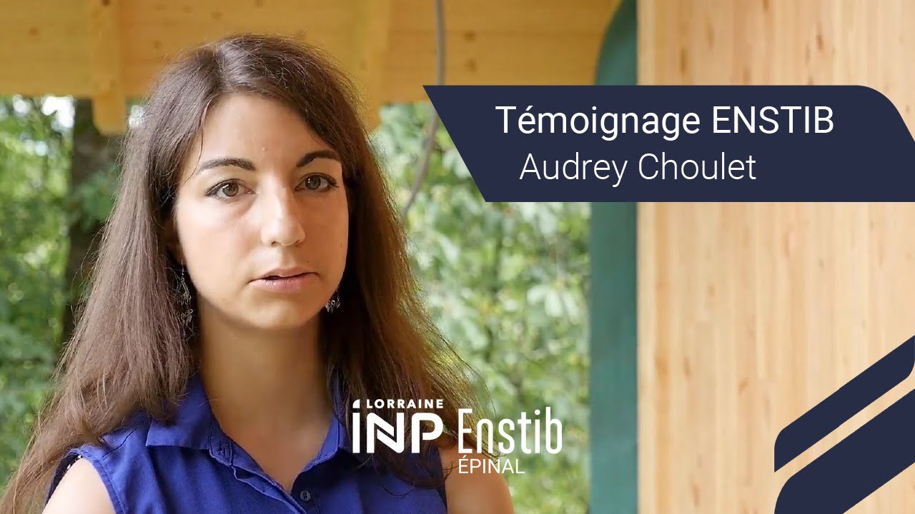 Témoignage ENSTIB : Audrey Choulet