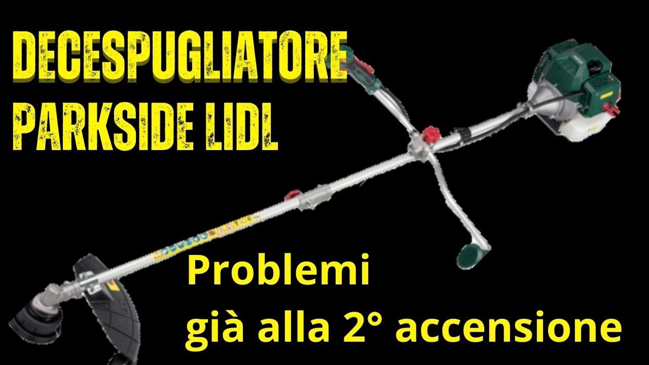 Recensione Decespugliatore Parkside Lidl e Risoluzione Problema ACCENSIONE