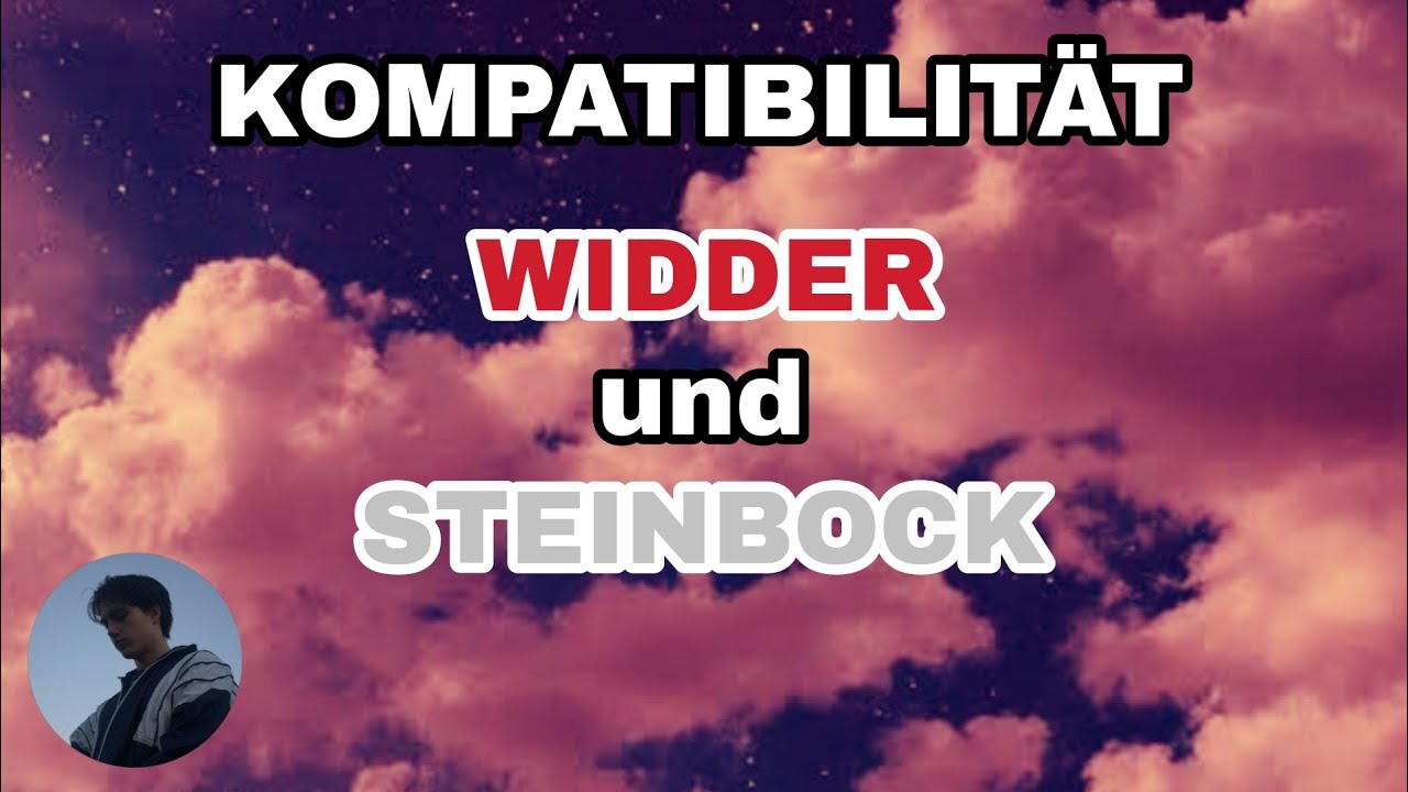 Wie passen Widder und Steinbock? | Kompatibilität, Astrologie, Beziehungen