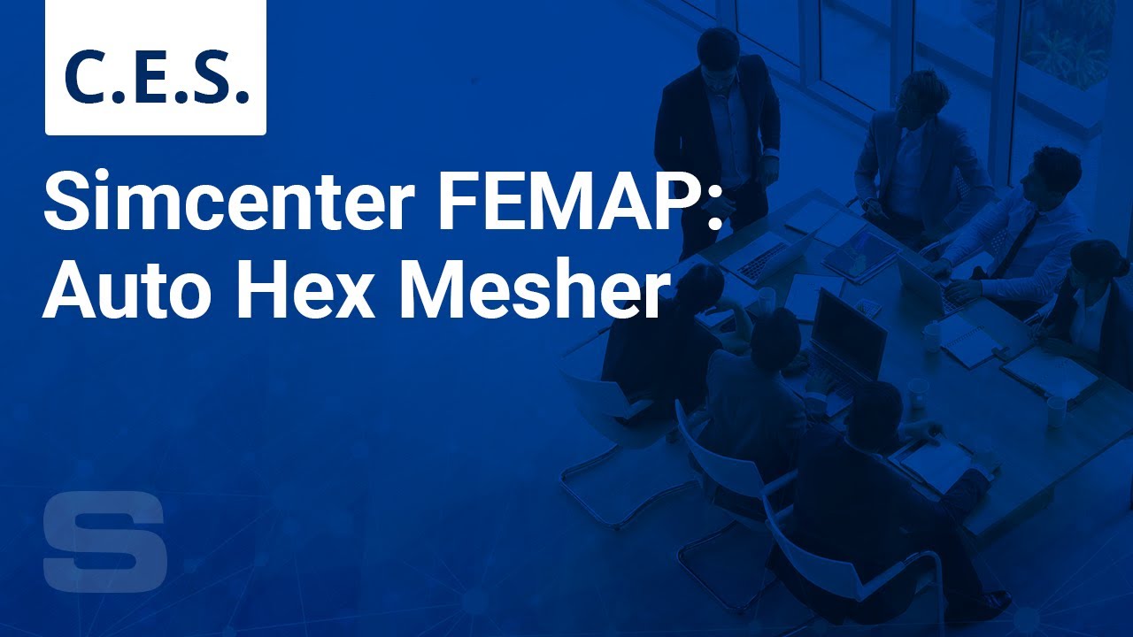 Simcenter FEMAP: Auto Hex Mesher