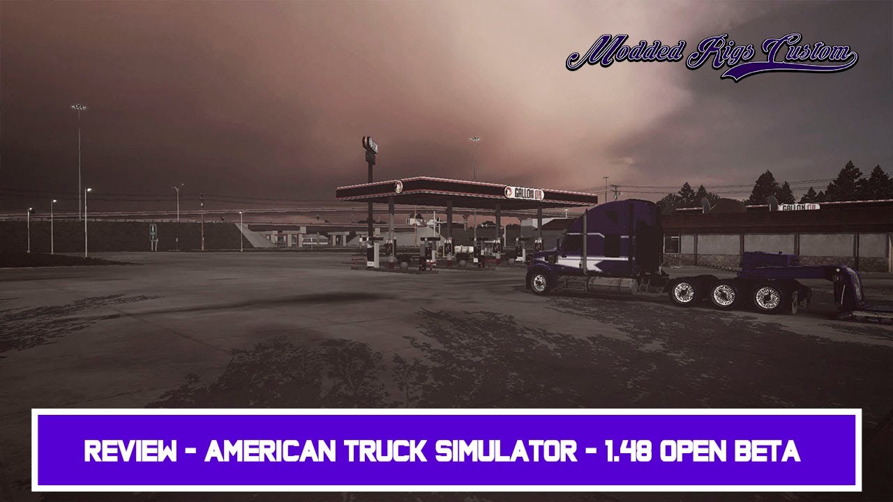 Review - American Truck Simulator - 1.48 Open Beta