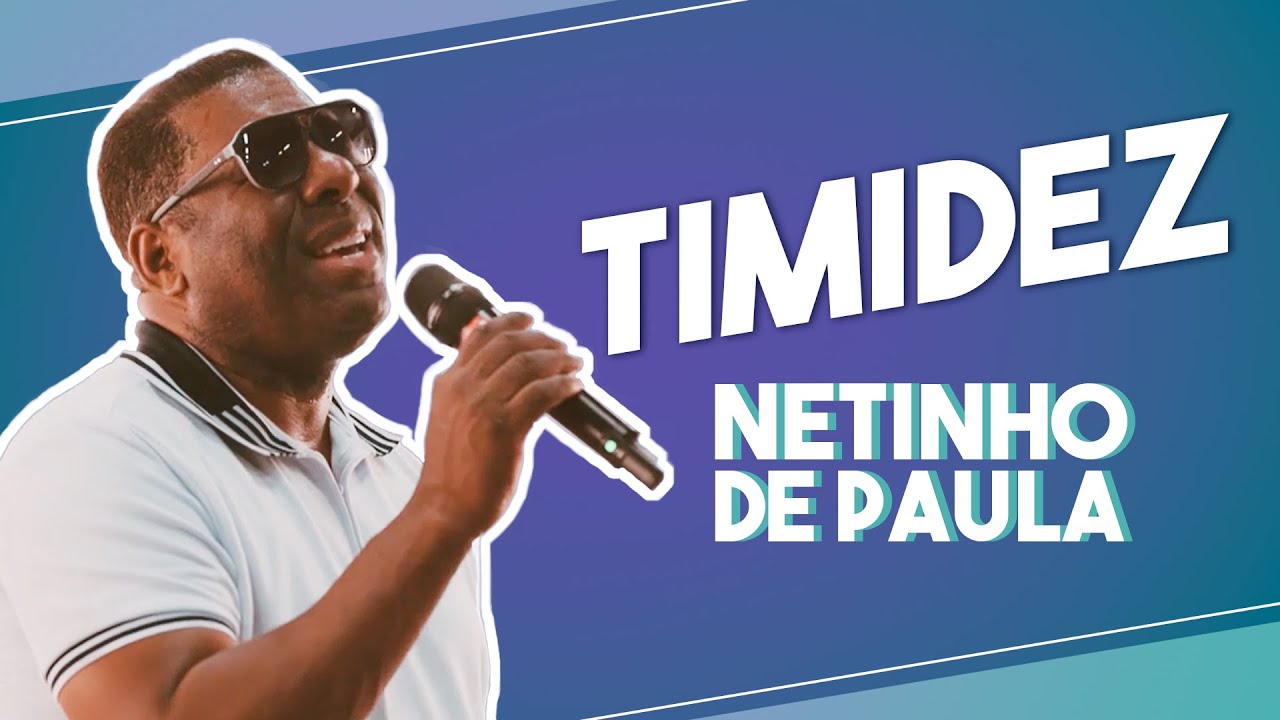 Netinho de Paula - Timidez #FMODIA