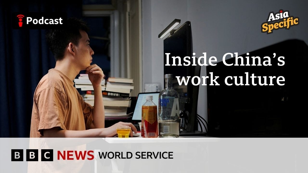 Inside China&rsquo;s intense work culture and holiday system - Asia Specific podcast, BBC World Service