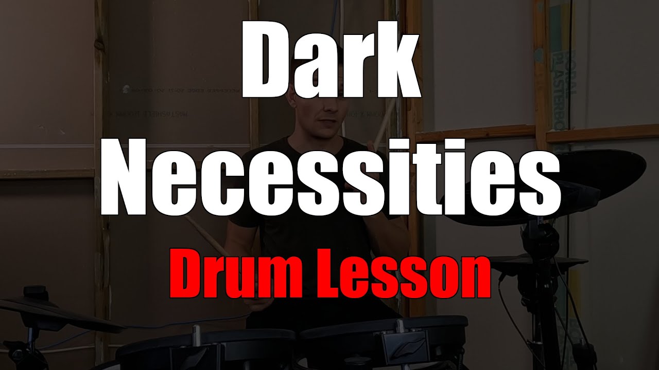 Урок игры на барабанах Dark Necessities — RHCP