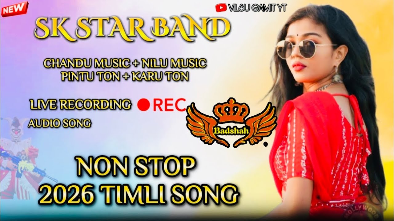 Sk Star Band… Non Stop Desi Timli Song || New Tune Mix Aadivasi Timli Song 2026