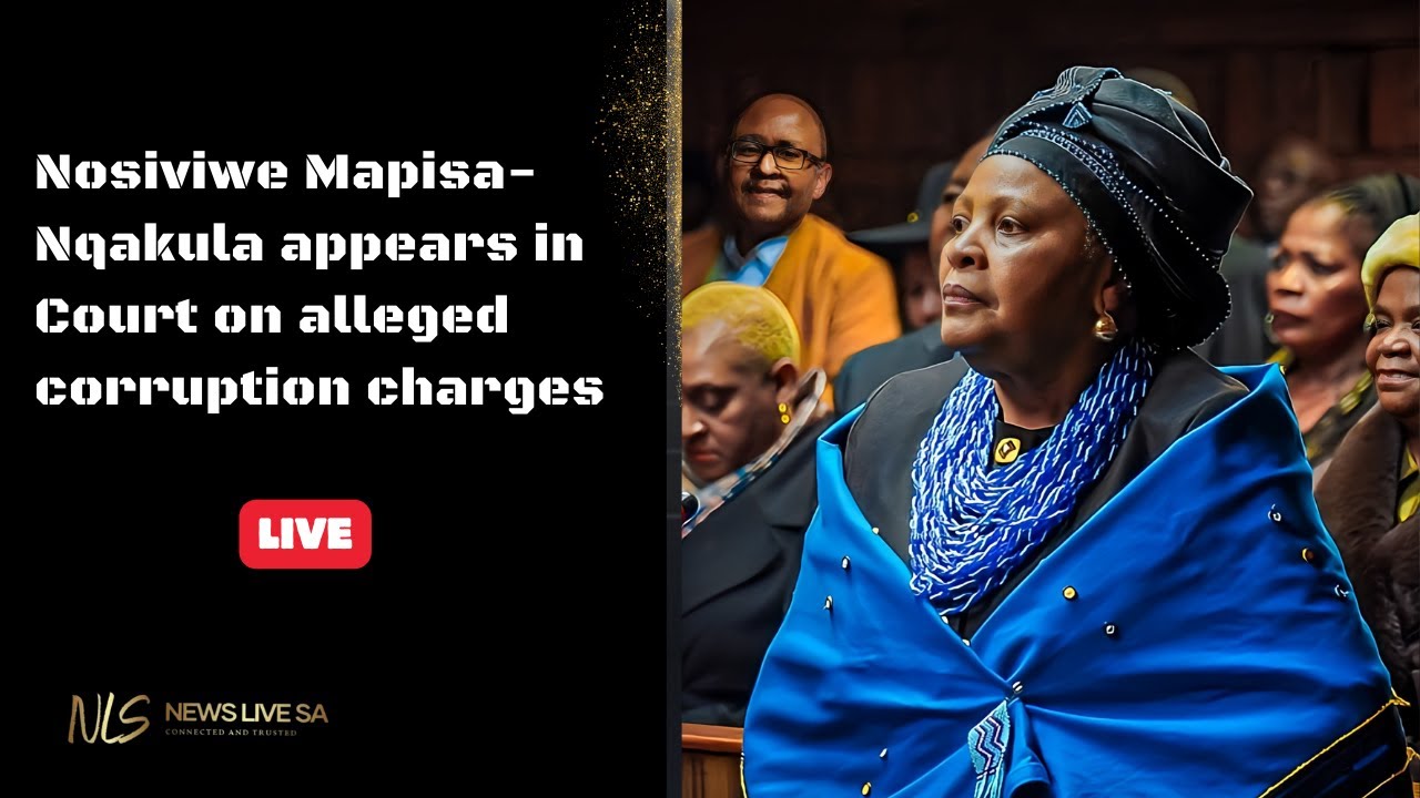 RE BROADCSAST : Nosiviwe Mapisa-Nqakula is back in court on corrupti