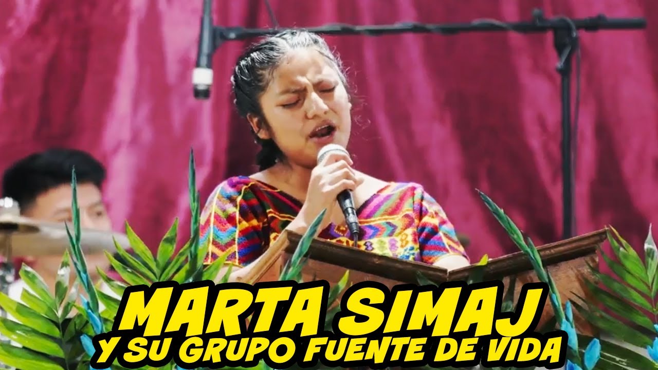✅ Marta Simaj y Agrupacion Fuente de Vida - ALLA EN EL CALVARIO